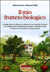 9788888819761 - Il mio frutteto biologico