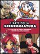 9788888833729 - L'arte della sceneggiatura. 21 scrittori di fumetti insegnano i segreti del loro mestiere
