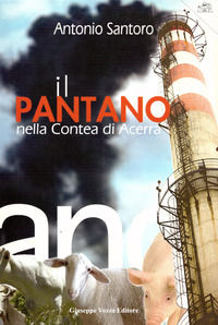 9788888848518 - Il Pantano nella Contea di Acerra