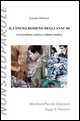 9788888850207 - Il cinema romeno degli anni '60 tra neorealismo, censura e realismo socialista