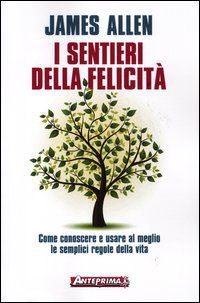 9788888857572 - I sentieri della felicità