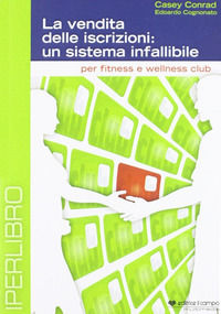 9788888860138 - La vendita delle iscrizioni. Un sistema infallibile. DVD