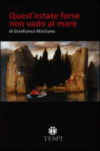 9788888893655 - Quest'estate forse non vado al mare