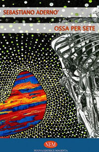 9788888903330 - Ossa per sete