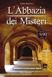 9788888929651 - L'Abbazia dei Misteri. Vol. 1: Andreas e il ciclo della verità