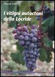 9788888948157 - I vitigni autoctoni della Locride