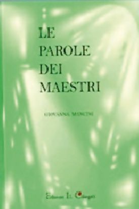 9788888996028 - Le parole dei maestri