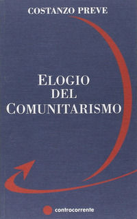 9788889015506 - Elogio del comunitarismo