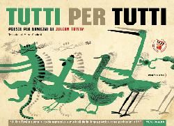 9788889025970 - Tutti per tutti. Poesie per bambini. Ediz. illustrata