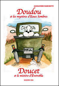 9788889071205 - Doudou et les mystères d'Eaux Sombres. Ediz. multilingue