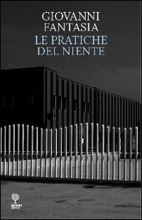 9788889080986 - Le pratiche del niente
