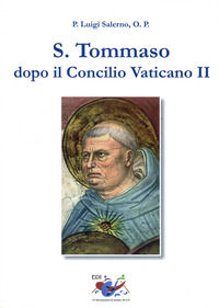 9788889094235 - S. Tommaso dopo il Concilio Vaticano II