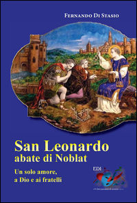 9788889094907 - San Leonardo, Abate di Noblat