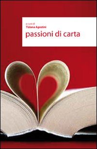 9788889100578 - Passioni di carta