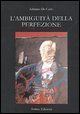 9788889137260 - L'ambiguità della perfezione