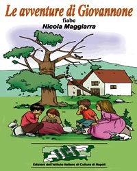 9788889203774 - Le avventure di Giovannone e altre favolose storie