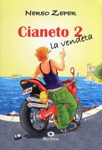 9788889219515 - Cianeto 2. La vendetta