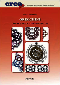 9788889262740 - Orecchini con il chiacchierino ad ago