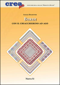9788889262931 - Bordi con il chiacchierino ad ago. Ediz. illustrata