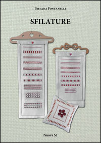 9788889262948 - Sfilature. Ediz. illustrata