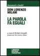 9788889264584 - La parola fa eguali: il segreto della scuola di Barbiana