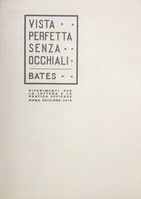 9788889292945 - Riferimenti per la lettura e la pratica efficace di «Vista perfetta senza occhiali»