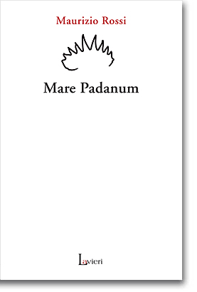 9788889312308 - Mare padanum