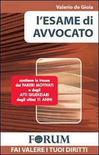 9788889325933 - L'esame di avvocato