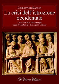 9788889341414 - La crisi dell'istruzione occidentale
