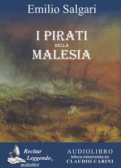 9788889352366 - I pirati della Malesia. Audiolibro. CD Audio formato MP3