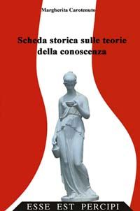 9788889391167 - Scheda storica sulle teorie della conoscenza