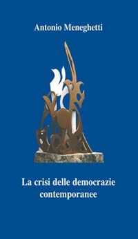 9788889391242 - La crisi delle democrazie contemporanee