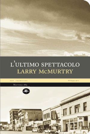 9788889397466 - L'ultimo spettacolo