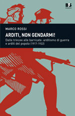 9788889413562 - Arditi, non gendarmi!