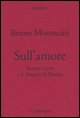 9788889446027 - Sull'amore. Jacques Lacan e il Simposio di Platone