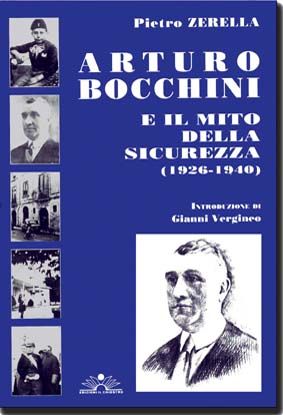 9788889457023 - Arturo Bocchini e il mito della sicurezza (1926-1940)