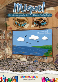 9788889486221 - Miguel. La piccola guida del Museo Archeologico