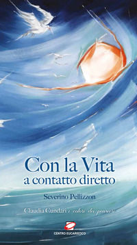 9788889489789 - Con la vita a contatto diretto