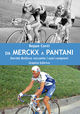 9788889509418 - Da Merckx a Pantani. Davide Boifava racconta i suoi campioni