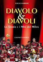 9788889509852 - Diavolo & diavoli. Storia e miti del Milan