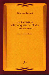 9788889515655 - La Germania alla conquista dell'talia