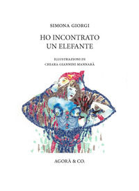 9788889526866 - Ho incontrato un elefante