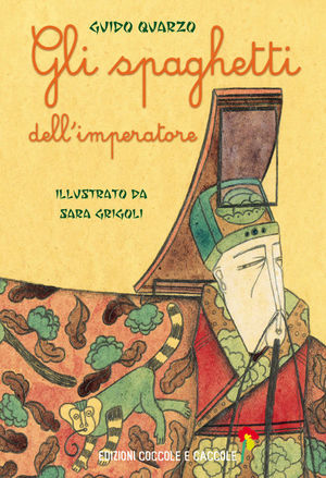 9788889532645 - Gli spaghetti dell'imperatore