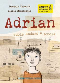 9788889532898 - Adrian vuole andare a scuola