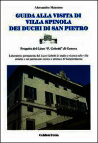9788889558980 - Guida alla visita di villa Spinola dei Duchi di San Pietro