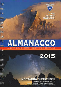 9788889562314 - Almanacco 2015. Montagna di emozioni