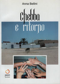 9788889593158 - Chebba e ritorno