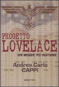 9788889603789 - Progetto Lovelace. Una missione per Nightshade