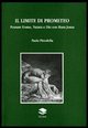 9788889604236 - Il limite di Promoeteo. Pensare Uomo, Natura e Dio con Hans Jonas
