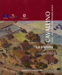9788889612019 - Cavallino. Pietre, case e città della Messapia arcaica. La mostra
